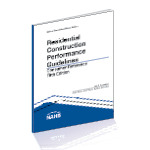 Residential Construction Performance Guidelines Consumer Reference Fifth Edition